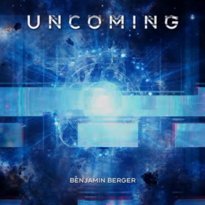 Pochette d'album audio Uncoming, que Benjamin Berger a composé, retrouvable sur toutes les plateformes de musique.